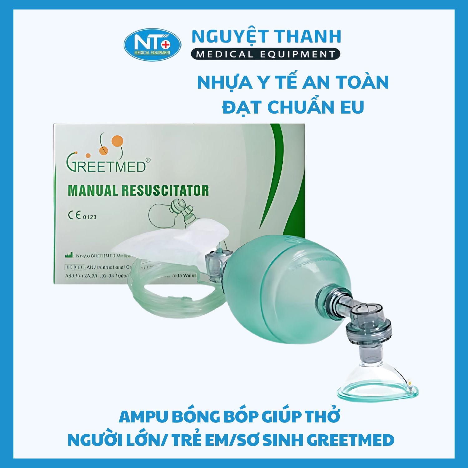 Ampu Bóng Bóp Giúp Thở Người Lớn/ Trẻ Em/ Sơ Sinh Greetmed