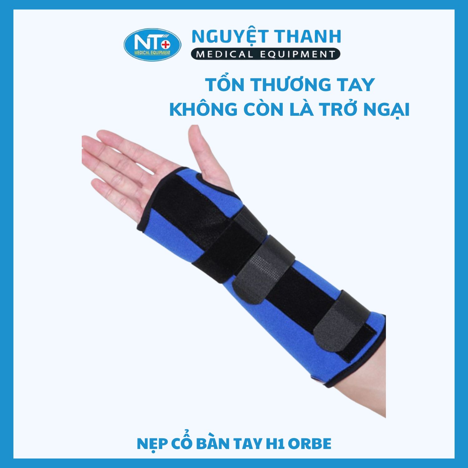 Nẹp Cổ Bàn Tay H1 ORBE