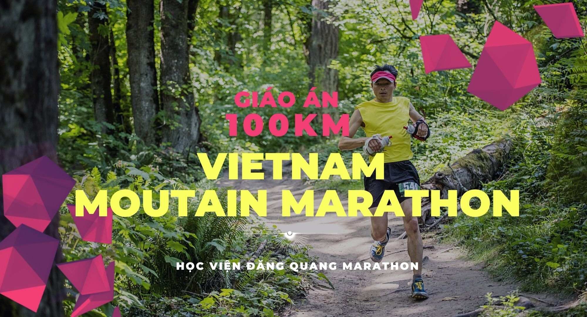 GIÁO ÁN 100KM VMM VIETNAM MOUTAIN MARATHON