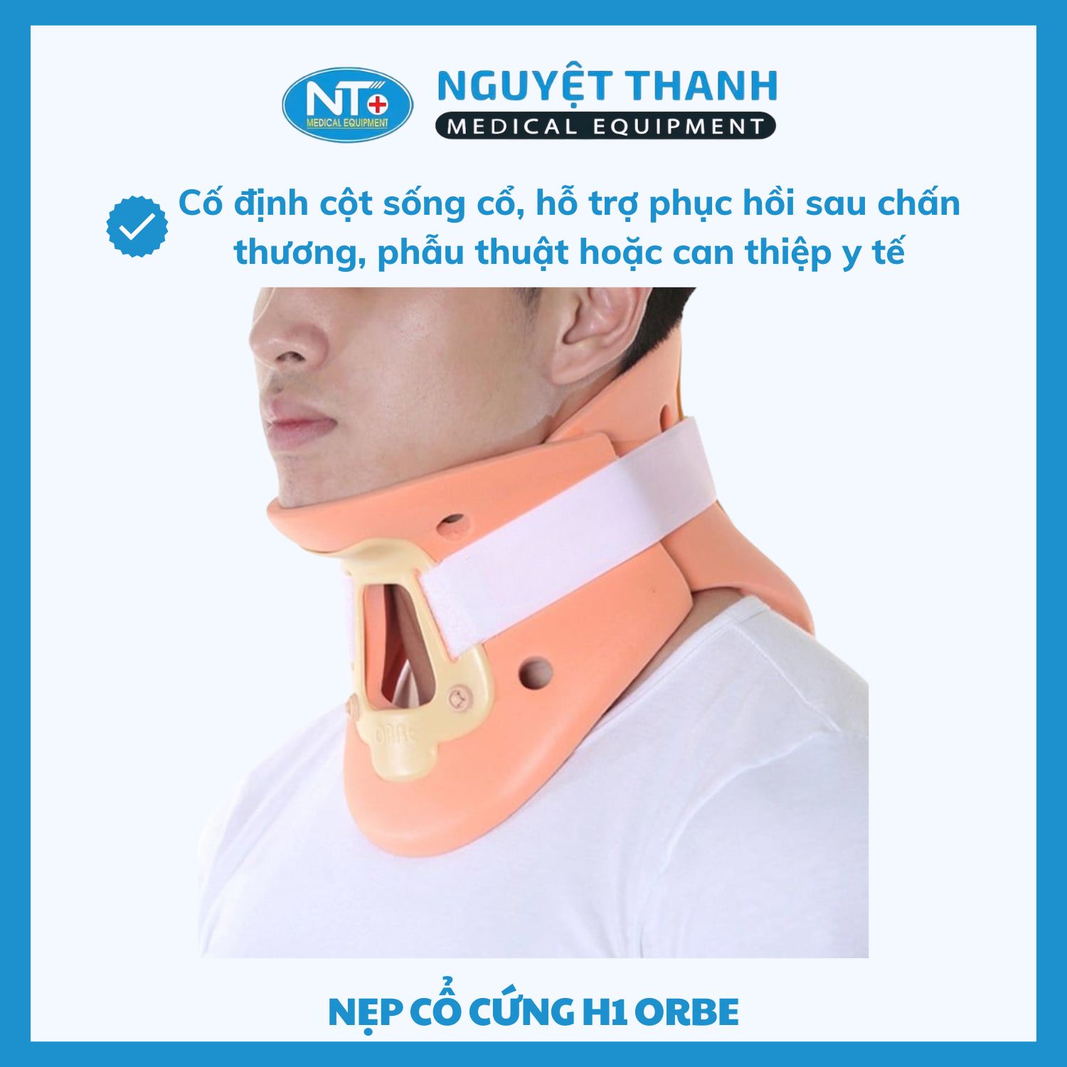 Nẹp Cổ Cứng Orbe - Có Lỗ - Hỗ Trợ, Cố Định Cột Sống Cổ