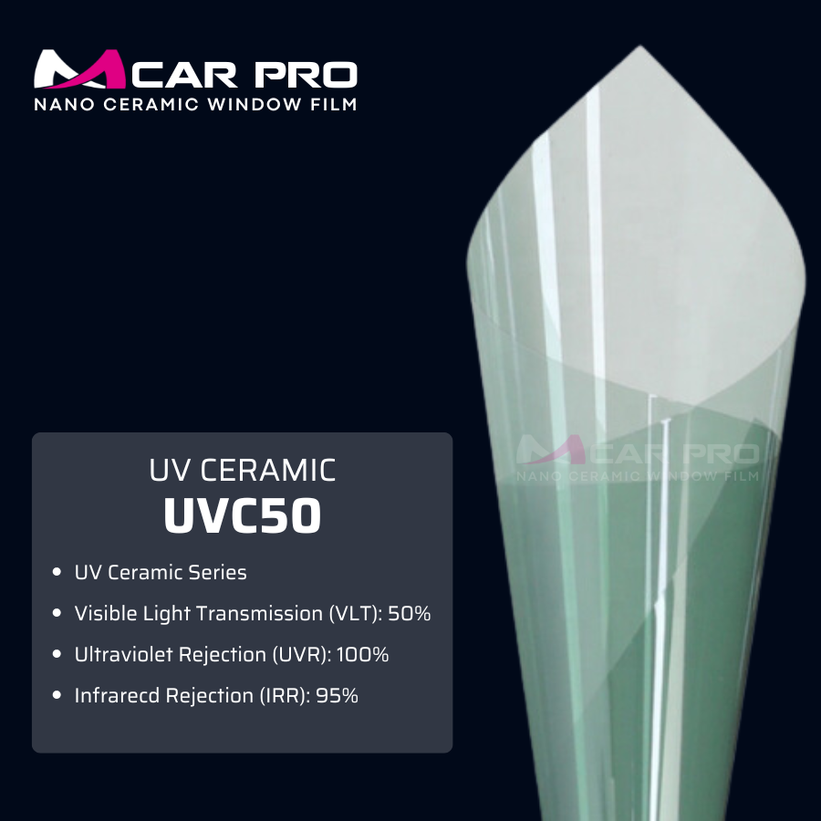 UV Ceramic UVC50 - MCAR PRO WINDOW FILM