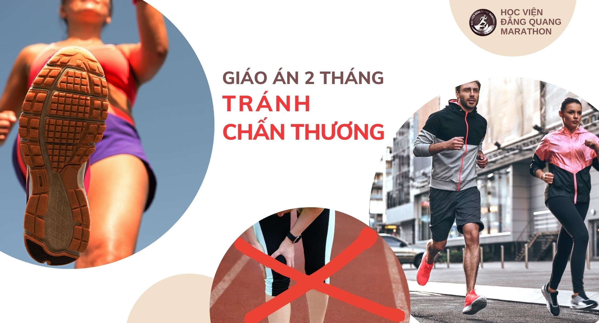 GIÁO ÁN 2 THÁNG TẬP CHẠY TRÁNH CHẤN THƯƠNG