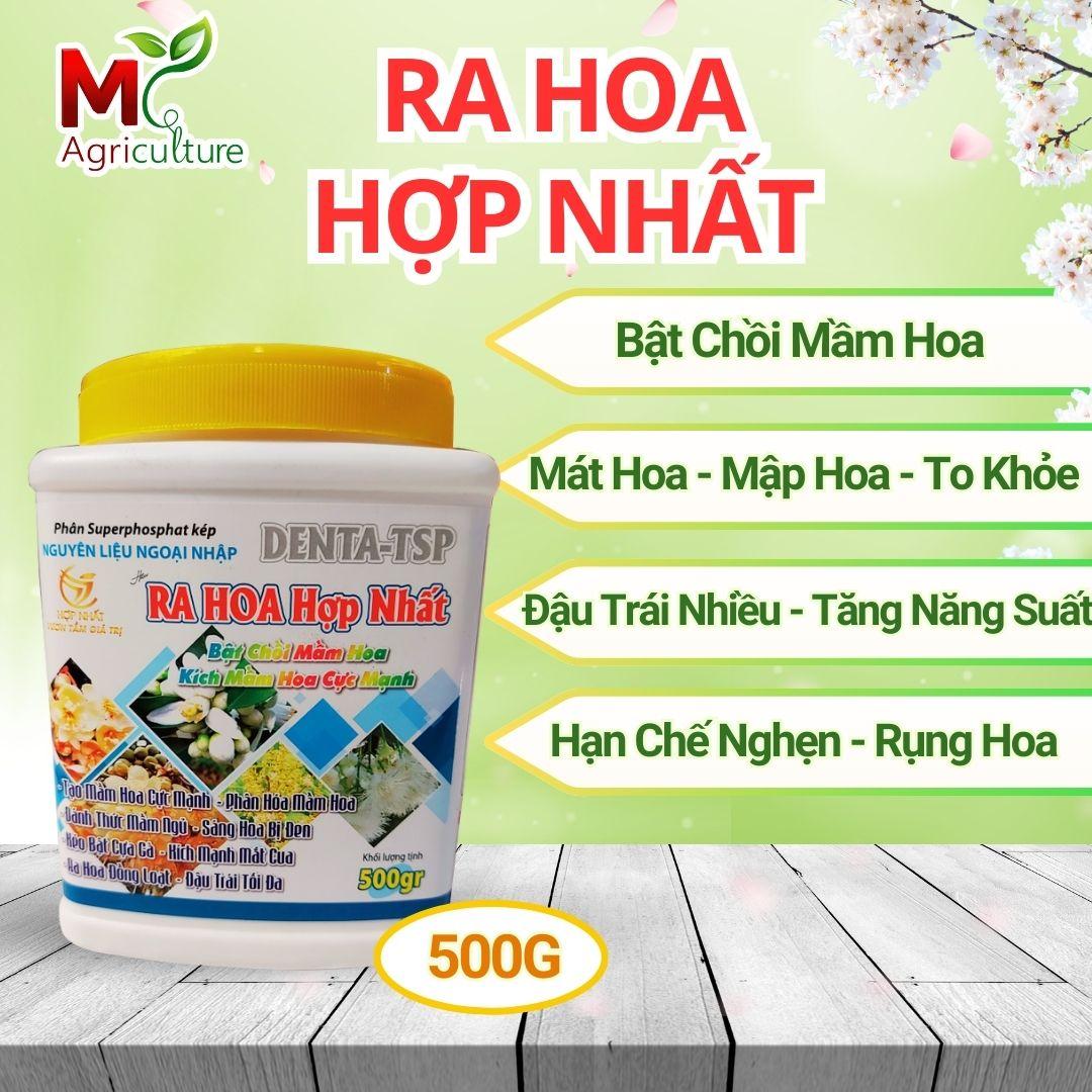 Phân bón lá - RA HOA HỢP NHẤT hũ 500Gram, Chuyên dùng cho cây sầu riêng, Bật chồi mầm hoa, Kích mầm hoa cực mạnh