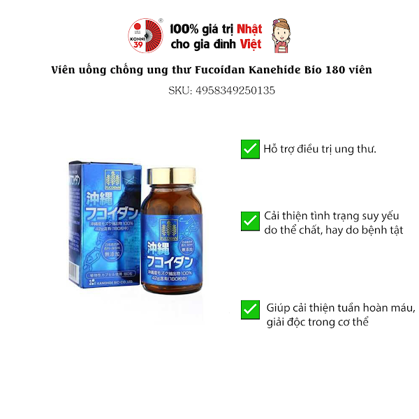Viên uống chống ung thư Fucoidan Kanehide Bio 180 viên