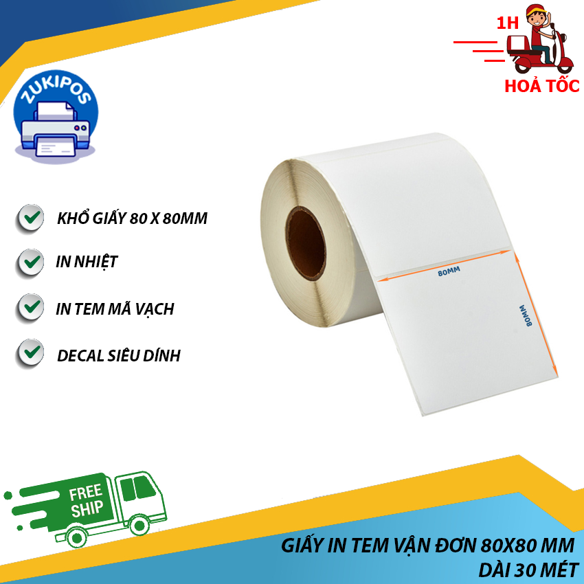 Giấy In Tem Vận Đơn 80x80 mm Dài 30 Mét Chất Lượng Cao - Zukipos