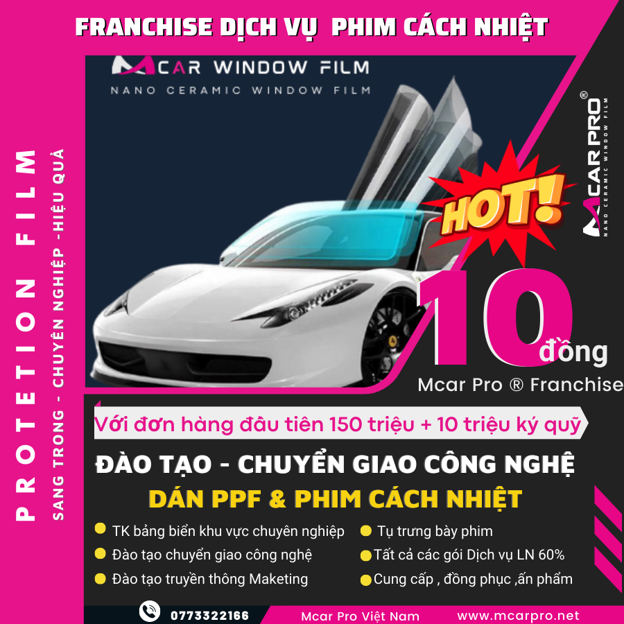Franchise dịch vụ phim cách nhiệt-phim PPF ô tô (gói đơn hàng đầu tiên 150 triệu + 10 triệu ký quỹ )