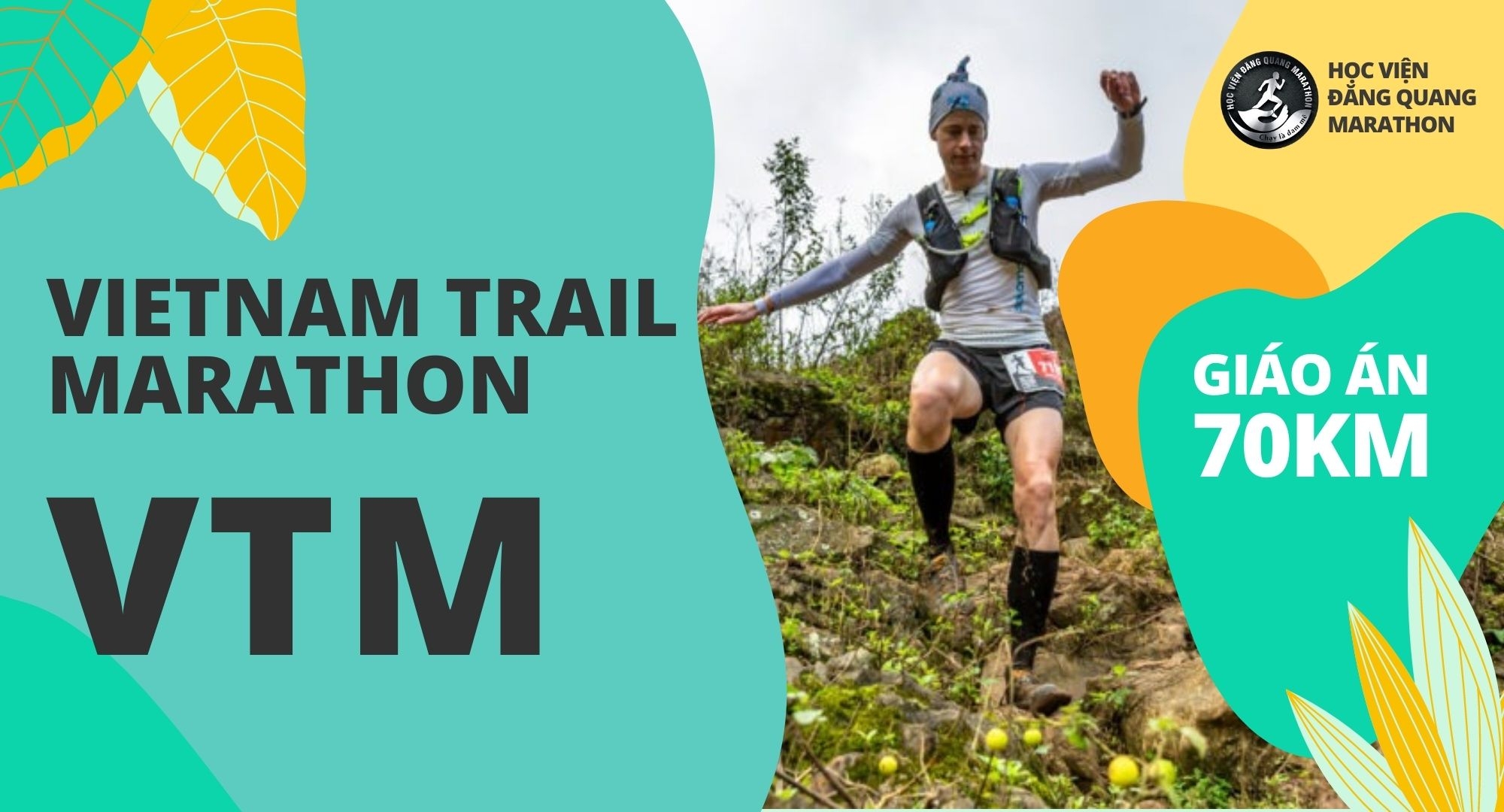 GIÁO ÁN 70 KM VTM TRAIL 2 THÁNG