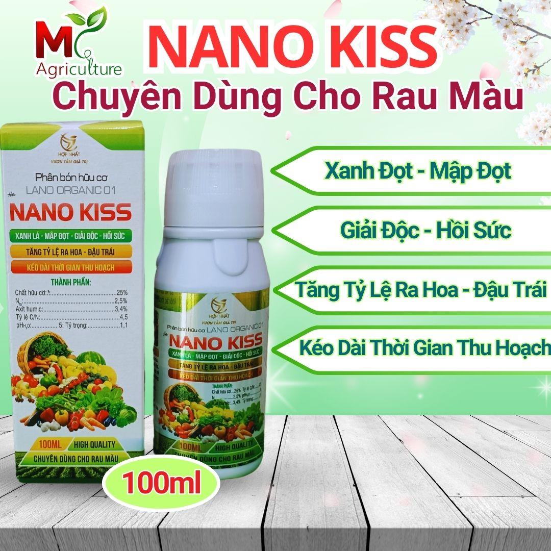 Phân bón lá - NANO KISS (Chuyên Dùng Rau Màu) chai 100ml,