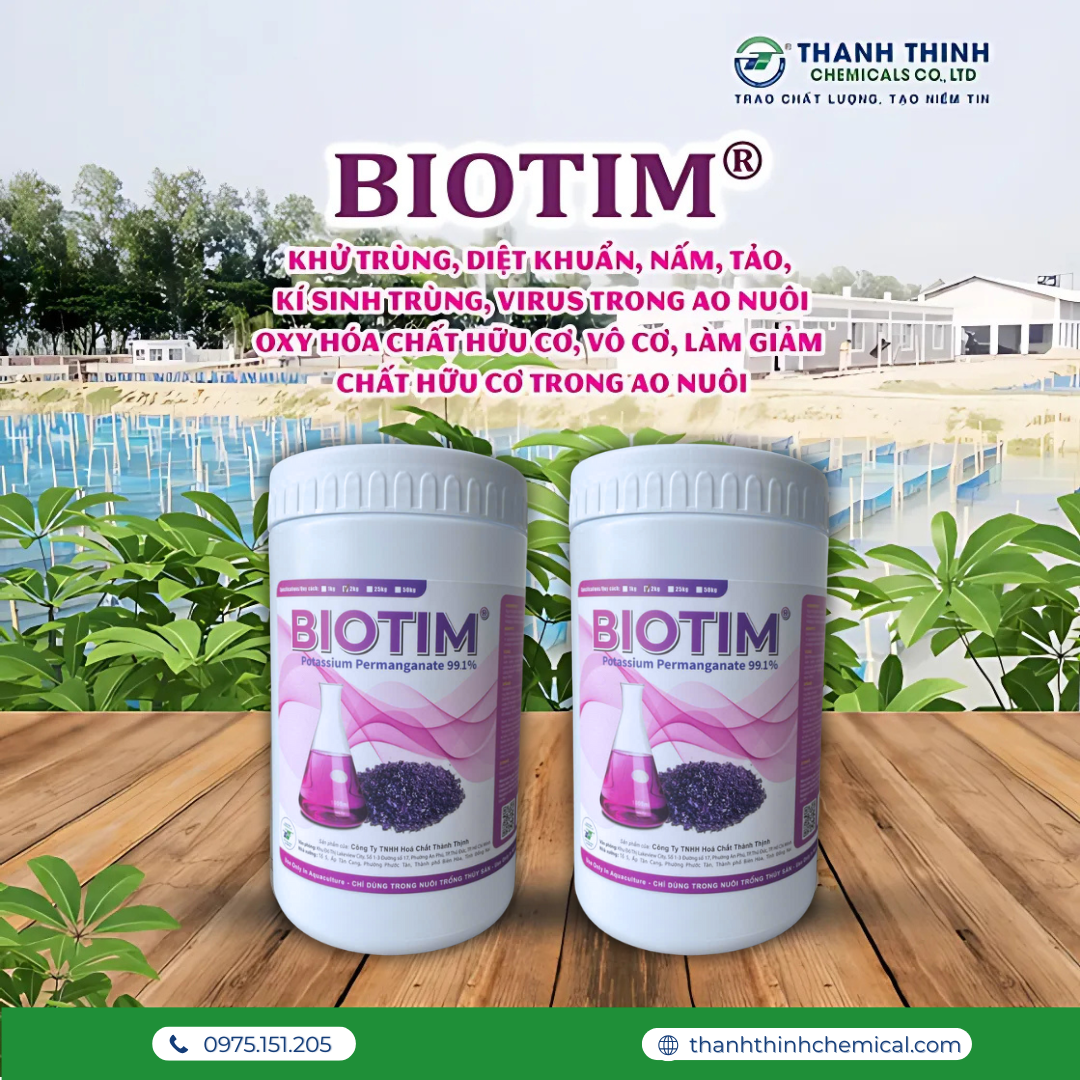 BIOTIM - THUỐC TÍM (2 kg/hủ) - Khử trùng, diệt virus, vi khuẩn, oxi hóa chất hữu cơ, vô cơ, giảm chất hữu cơ trong ao nuôi