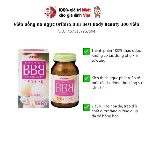 Viên uống nở ngực Orihiro BBB Best Body Beauty 300 viên