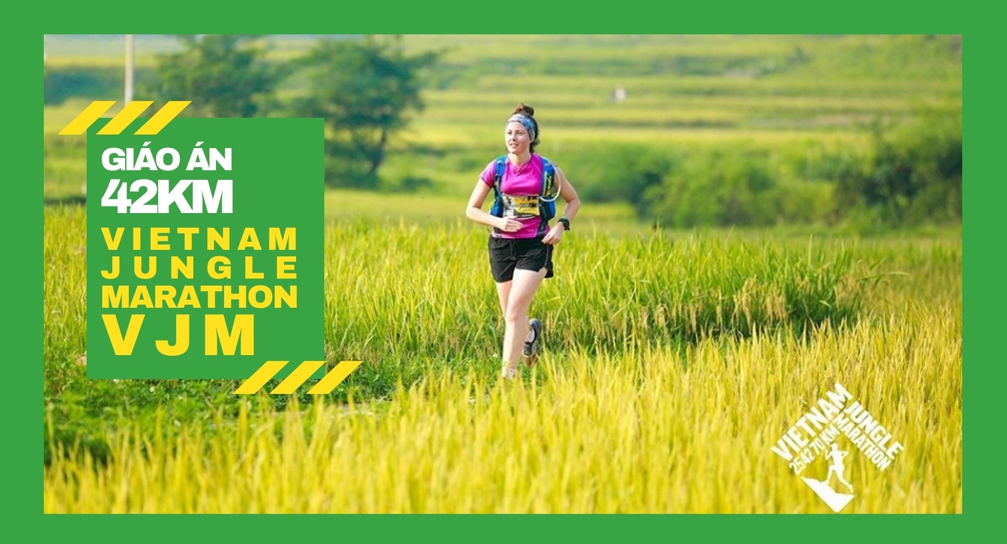 GIÁO ÁN 42KM VJM TRAIL 2 THÁNG