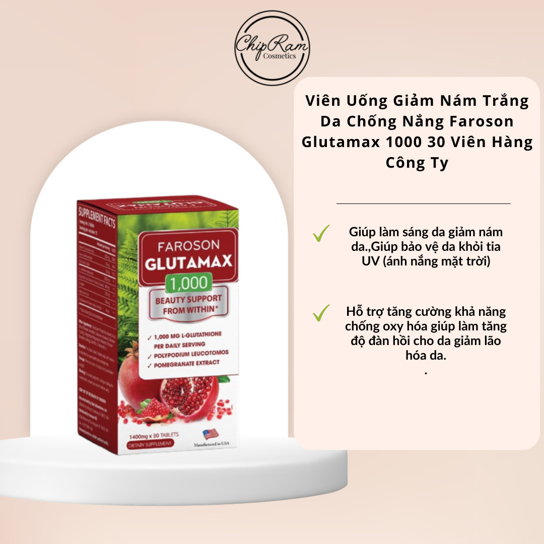 Viên Uống Giảm Nám Trắng Da Chống Nắng Faroson Glutamax 1000 30 Viên Hàng Công Ty