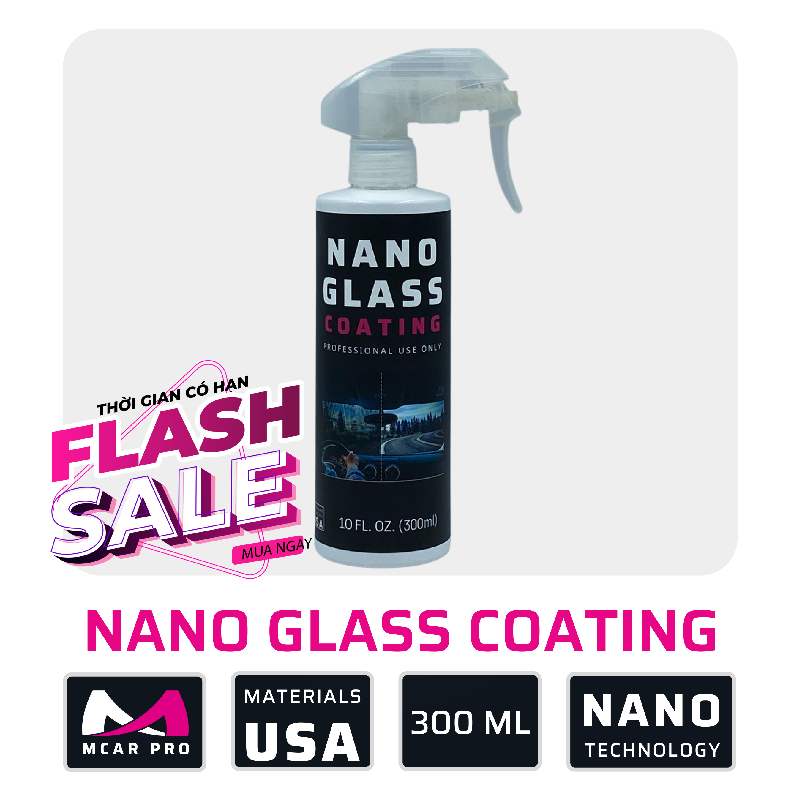 Nano Glass Coating Dung Dịch Phủ Kính (Khuyến Mãi)